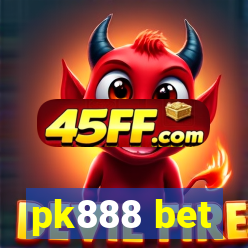 pk888 bet